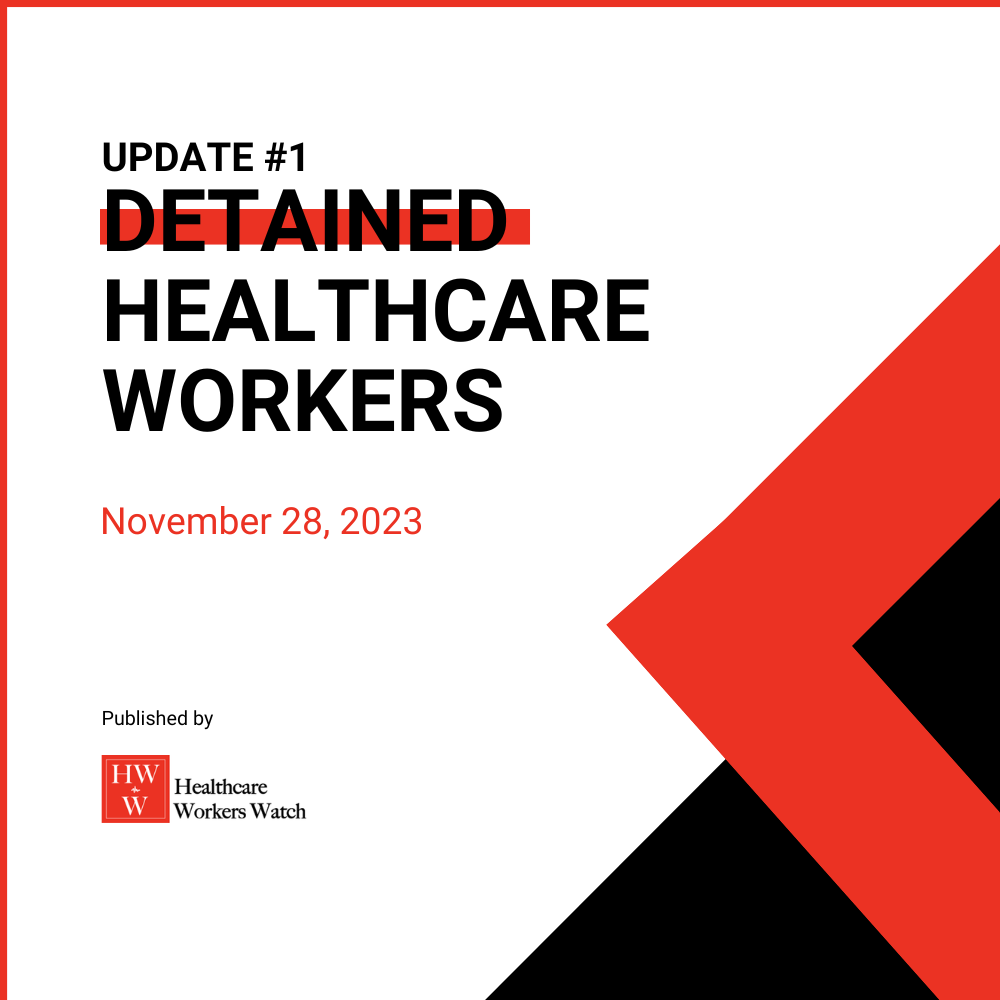 Update #1 Detained Healthcare Workers in Gaza - November 28, 2023