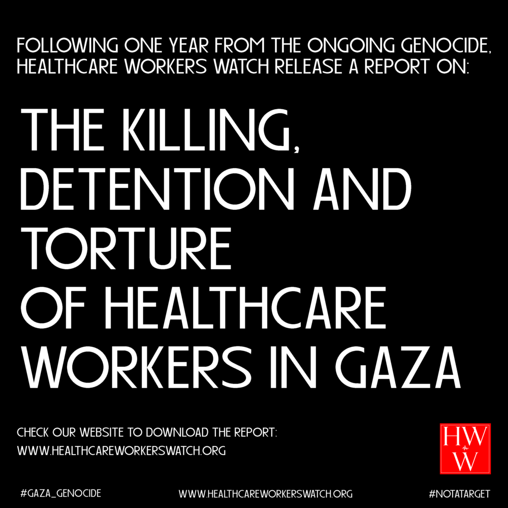 Extensive new evidence released regarding Israel’s killing, detention and torture of Palestinian Healthcare Workers